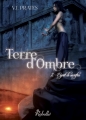 Couverture Terre d'ombre, tome 2 : Esprit de sacrifice Editions Rebelle 2017