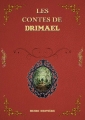 Couverture Les contes de Drimael Editions Autoédité 2018