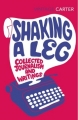 Couverture Shaking a Leg: Collected Journalisms and Writings Editions Vintage (Classics) 2013