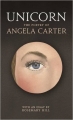 Couverture Unicorn: the Poetry of Angela Carter Editions Profile Books 2015