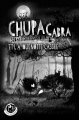 Couverture Chupacabra, tome 2: Chupacabra et la quenotte cassée Editions L'ivre-book 2017