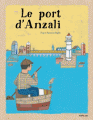Couverture Le port d'Anzali Editions Frimousse 2016