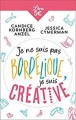 Couverture Je ne suis pas bordélique, je suis créative Editions Librio 2017