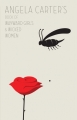 Couverture Angela Carter's Book of Wayward Girls and Wicked Women Editions Virago Press 2010