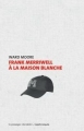 Couverture Franck Merriwell à la maison blanche Editions Le passager clandestin (Dyschroniques) 2014