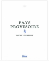 Couverture Pays provisoire Editions Alma 2017