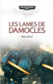 Couverture Les lames de Damocles Editions Black Library France (Warhammer 40.000) 2017