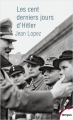 Couverture Les cent derniers jours d'Hitler Editions Perrin (Tempus) 2017