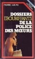 Couverture Dossiers ébouriffants de la police des moeurs Editions Presses pocket 1984