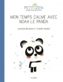 Couverture Mon temps calme avec Noah le panda Editions Fleurus 2016