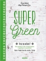 Couverture Super green Editions Mango 2016