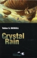 Couverture Crystal Rain Editions Télémaque 2010