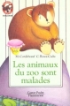 Couverture Les animaux du zoo sont malades Editions Flammarion (Castor poche - Benjamin) 1989