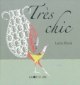 Couverture Très chic Editions La Joie de Lire 2010