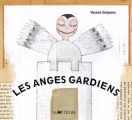 Couverture Les anges gardiens Editions La Joie de Lire 2001
