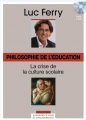 Couverture Philosophie de l'éducation Editions Le Figaro 2013