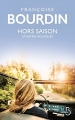 Couverture Hors saison et autres nouvelles Editions Belfond 2018