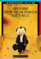 Couverture Le petit monsieur tout seul / Histoire du petit monsieur tout seul Editions Bayard (Poche) 1996