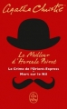 Couverture Le meilleur d'Hercule Poirot : Le crime de l'Orient Express, Mort sur le Nil Editions Le Livre de Poche 2014