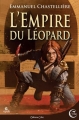 Couverture L'Empire du Léopard Editions Critic (Fantasy) 2018