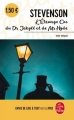 Couverture L'étrange cas du docteur Jekyll et de M. Hyde / L'étrange cas du Dr. Jekyll et de M. Hyde / Le cas étrange du Dr. Jekyll et de M. Hyde / Docteur Jekyll et Mister Hyde / Dr. Jekyll et Mr. Hyde Editions Le Livre de Poche (Libretti) 2018