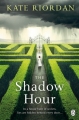 Couverture The Shadow Hour Editions Random House 2016