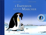 Couverture L'empereur nous fait marcher Editions La Boîte à Bulles 2006