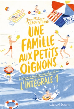 Couverture Histoires des Jean-Quelque-Chose : Une famille aux petits oignons, intégrale, tome 1