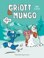 Couverture Griott & Mungo, tome 3 : Un monstre !!! Editions Flammarion (Jeunesse) 2018