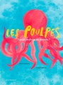 Couverture Les poulpes : Futurs maîtres du monde ? Editions Actes Sud 2018