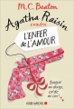 Couverture Agatha Raisin enquête, tome 11 : L'enfer de l'amour Editions Albin Michel 2018