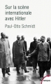 Couverture Sur la scène internationale avec Hitler Editions Perrin (Tempus) 2018