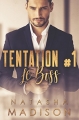 Couverture Tentation, tome 1 : Le boss Editions Juno Publishing 2018