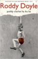 Couverture Paddy Clarke Ha Ha Ha Editions Vintage 1998