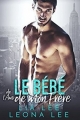 Couverture Le bébé de l'ami de mon frère Editions Autoédité 2018
