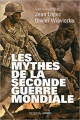 Couverture Les mythes de la Seconde Guerre mondiale, tome 1 Editions Perrin 2015