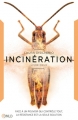 Couverture Incubation, tome 2 : Incinération Editions Dreamland 2016