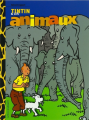 Couverture Tintin et les animaux Editions Moulinsart 2005