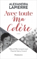 Couverture Avec toute ma colère : Mère et fille : Le duel à mort : Maud et Nancy Cunard Editions Flammarion 2018