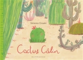 Couverture Cactus câlin Editions Gallimard  (Jeunesse) 2015