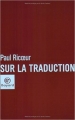 Couverture Sur la traduction Editions Bayard 2004