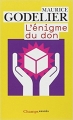 Couverture L'énigme du don Editions Flammarion (Champs - Essais) 2008