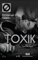 Couverture Toxik Editions de Mortagne (Tabou) 2018