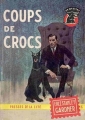 Couverture Coups de crocs Editions Les Presses de la Cité (Un mystère) 1963