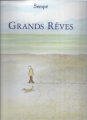 Couverture Grands rêves Editions Denoël 1997