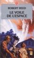 Couverture Le Voile de l'espace, tome 1 Editions Le Livre de Poche (Science-fiction) 2000