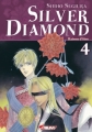 Couverture Silver Diamond, tome 04 : Raison d'être Editions Asuka 2009