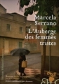 Couverture L'Auberge des femmes tristes Editions Héloïse d'Ormesson 2006