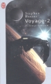 Couverture Voyage, tome 2 Editions J'ai Lu (Science-fiction) 2003