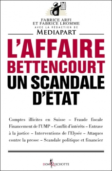 Couverture L'affaire Bettencourt, un scandale d'Etat